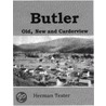 Butler; Old, New And Carderview by Herman Tester