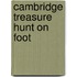 Cambridge Treasure Hunt On Foot