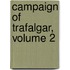 Campaign of Trafalgar, Volume 2