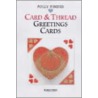 Card and Thread Greetings Cards door Polly Pinder