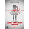 Cardiac Rehabilitation In Women door Arzu Daskapan