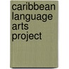 Caribbean Language Arts Project by Unknown
