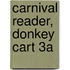 Carnival Reader, Donkey Cart 3a
