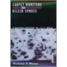 Carpet Monsters and Killer Spores door Nicholas P. Money