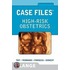 Case Files High-Risk Obstetrics