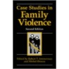 Case Studies in Family Violence door Robert T. Ammerman