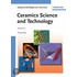 Ceramics Science And Technology