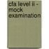 Cfa Level Ii - Mock Examination
