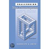 Challenging Your Preconceptions by Randolph A. Smith