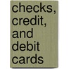 Checks, Credit, and Debit Cards door Roberta Basel