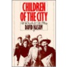 Children Of City At Work Play P by David Nasaw