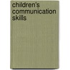 Children's Communication Skills by Buckley B