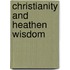 Christianity And Heathen Wisdom