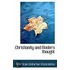 Christianity And Modern Thought