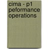 Cima - P1 Peformance Operations by Bpp Learning Media Ltd