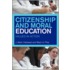Citizenship and Moral Education