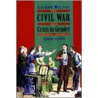 Civil War as a Crisis in Gender by LeeAnn Whites
