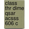 Class Thr Dime Qsar Acsss 606 C door Onbekend