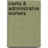 Clerks & Administrative Workers