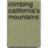 Climbing California's Mountains