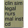 Clin Sim Legal Nurs Mal Inst Cd door Rudolph