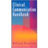 Clinical Communication Handbook door Melissa Piasecki