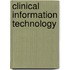 Clinical Information Technology