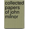 Collected Papers Of John Milnor door Onbekend