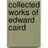 Collected Works of Edward Caird