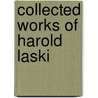Collected Works of Harold Laski door Paul Hirst