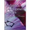 Collection Development Policies by Linda S. Katz