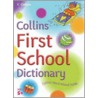 Collins First School Dictionary door Marie Lister