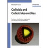 Colloids And Colloid Assemblies door Frank Caruso