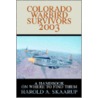 Colorado Warbird Survivors 2003 door Harold A. Skaarup