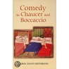 Comedy in Chaucer and Boccaccio door Carol Falvo Heffernan
