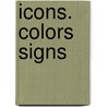 Icons. Colors Signs