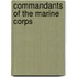 Commandants Of The Marine Corps