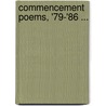 Commencement Poems, '79-'86 ... by College Smith