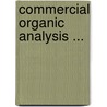 Commercial Organic Analysis ... door Onbekend