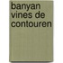 Banyan vines de contouren