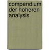 Compendium Der Hoheren Analysis door Oskar Xaver Schlömilch