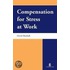 Compensation for Stress at Work