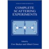 Complete Scattering Experiments door Uwe Becker