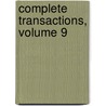 Complete Transactions, Volume 9 by Africa Geological Soci