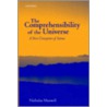 Comprehensibility Of Universe P by Nicholas Maxwell