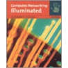 Computer Networking Illuminated by Todd King