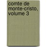 Comte de Monte-Cristo, Volume 3 by Pier Angelo Fiorentino