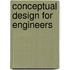 Conceptual Design for Engineers