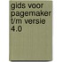 Gids voor pagemaker t/m versie 4.0