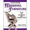 Constructing Medieval Furniture by Daniel Diehl